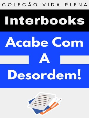 cover image of Acabe Com a Desordem!